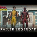 Deadpool e Wolverine | Trailer Oficial Legendado